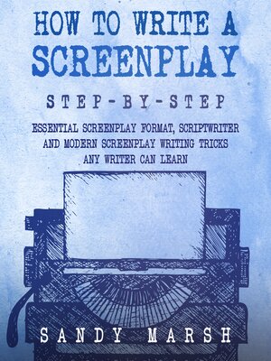 cover image of How to Write a Screenplay